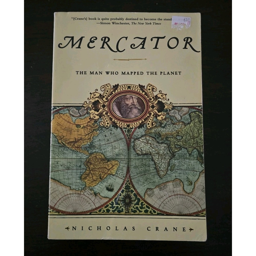 Mercator: The Man Who Mapped the Planet - Paperback By Crane, Nicholas